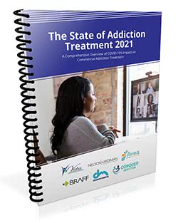 The State of Addiction Treatment 2021